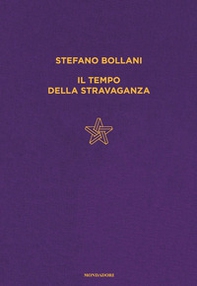 Il tempo della stravaganza - Librerie.coop