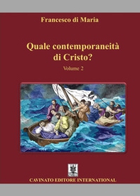 Quale contemporaneità di Cristo? - Librerie.coop