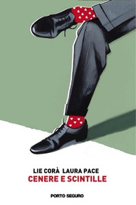 Cenere e scintille - Librerie.coop