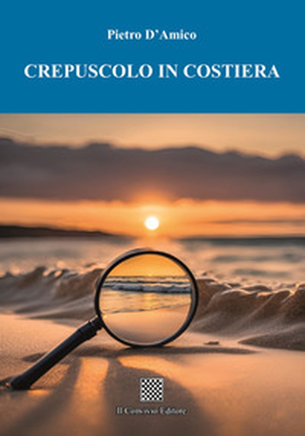 Crepuscolo in costiera - Librerie.coop Crepuscolo in costiera - Librerie.coop