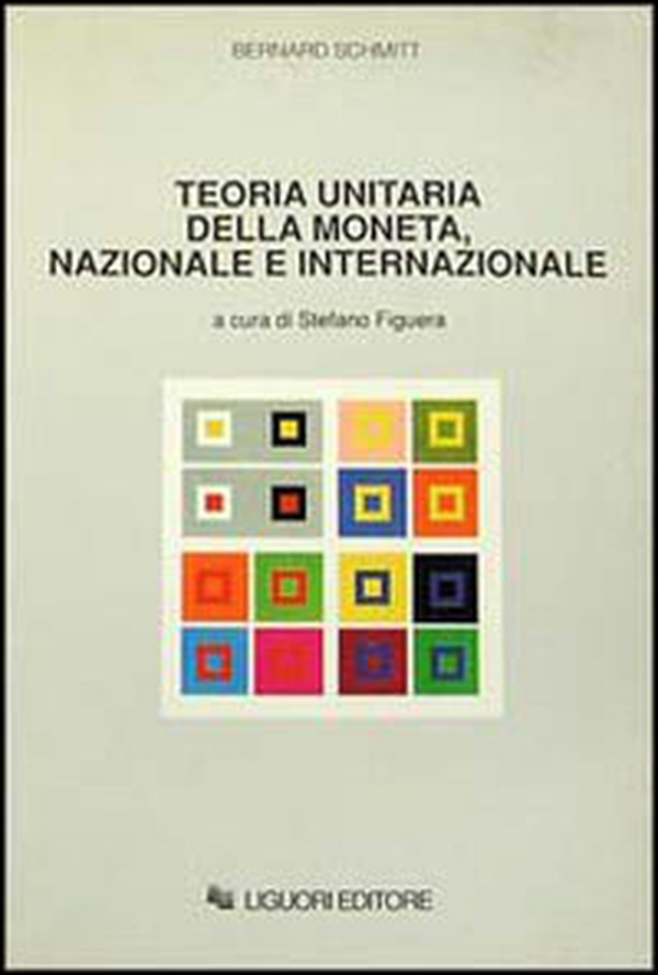 Teoria unitaria della moneta, nazionale e internazionale - Librerie.coop Teoria unitaria della moneta, nazionale e internazionale - Librerie.coop