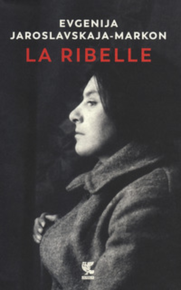 La ribelle - Librerie.coop La ribelle - Librerie.coop