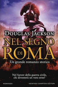 Nel segno di Roma - Librerie.coop Nel segno di Roma - Librerie.coop