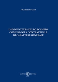 L'adeguatezza dello scambio come regola contrattuale di carattere generale - Librerie.coop