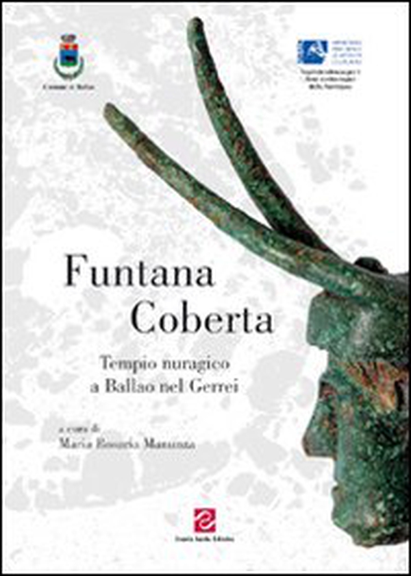 Funtana Coberta. Tempio nuragico a Ballao nel Gerrei - Librerie.coop Funtana Coberta. Tempio nuragico a Ballao nel Gerrei - Librerie.coop