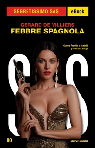 Febbre spagnola (Segretissimo SAS) - Librerie.coop