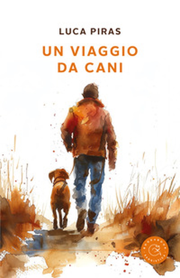 Un viaggio da cani - Librerie.coop Un viaggio da cani - Librerie.coop