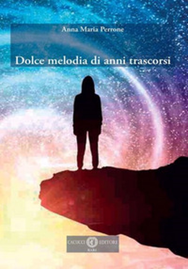 Dolce melodia di anni trascorsi - Librerie.coop Dolce melodia di anni trascorsi - Librerie.coop