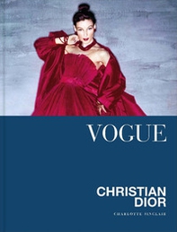 Vogue. Christian Dior - Librerie.coop