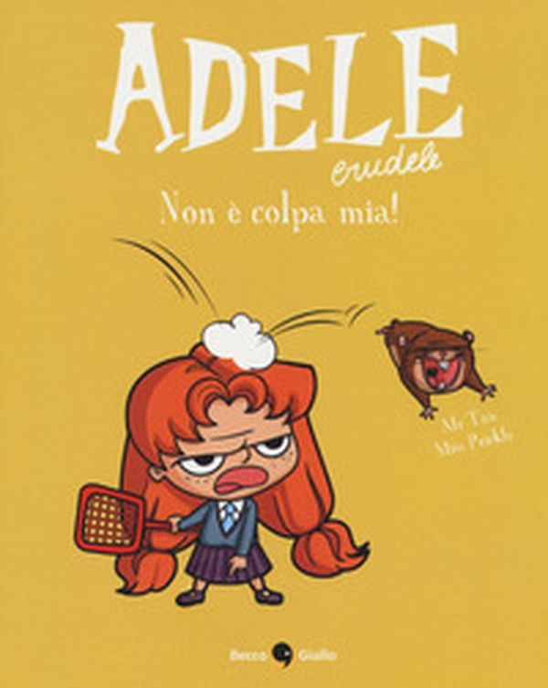 Adele crudele - Vol. 3 - Librerie.coop Adele crudele - Vol. 3 - Librerie.coop