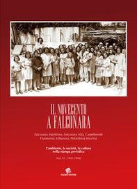 Il Novecento a Falconara. Falconara Marittima, Falconara Alta, Castelferretti Fiumesino, Villanova, Palombina Vecchia. L'ambiente, la società, la cultura nella stampa periodica - Librerie.coop