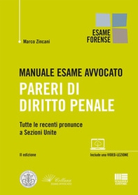 Manuale esame avvocato. Pareri di diritto penale - Librerie.coop