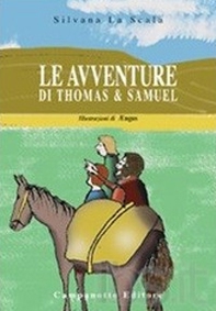 Le avventure di Thomas e Samuel - Librerie.coop