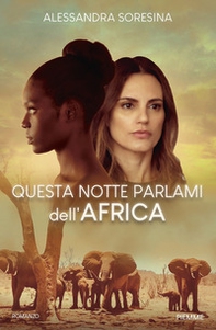 Questa notte parlami dell'Africa - Librerie.coop