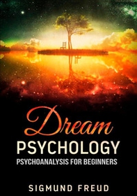 Dream psychology - Librerie.coop