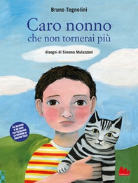 Caro nonno che non tornerai più - Librerie.coop