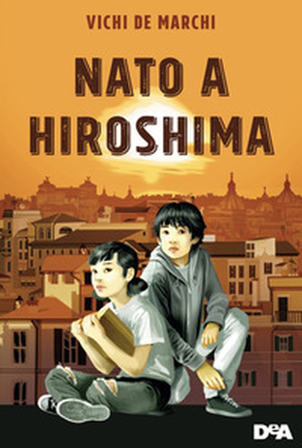 Nato a Hiroshima - Librerie.coop Nato a Hiroshima - Librerie.coop
