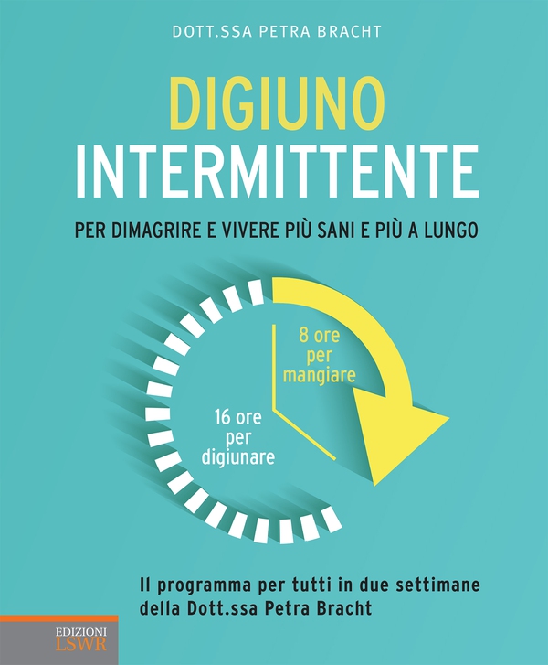 Digiuno intermittente - Librerie.coop Digiuno intermittente - Librerie.coop
