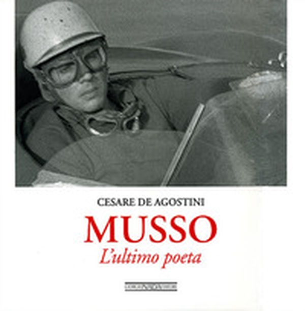 Musso. L'ultimo poeta - Librerie.coop Musso. L'ultimo poeta - Librerie.coop