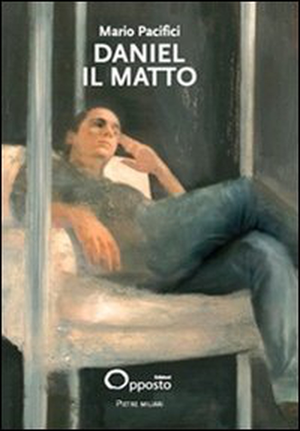 Daniel il Matto - Librerie.coop Daniel il Matto - Librerie.coop