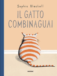 Il gatto combinaguai - Librerie.coop