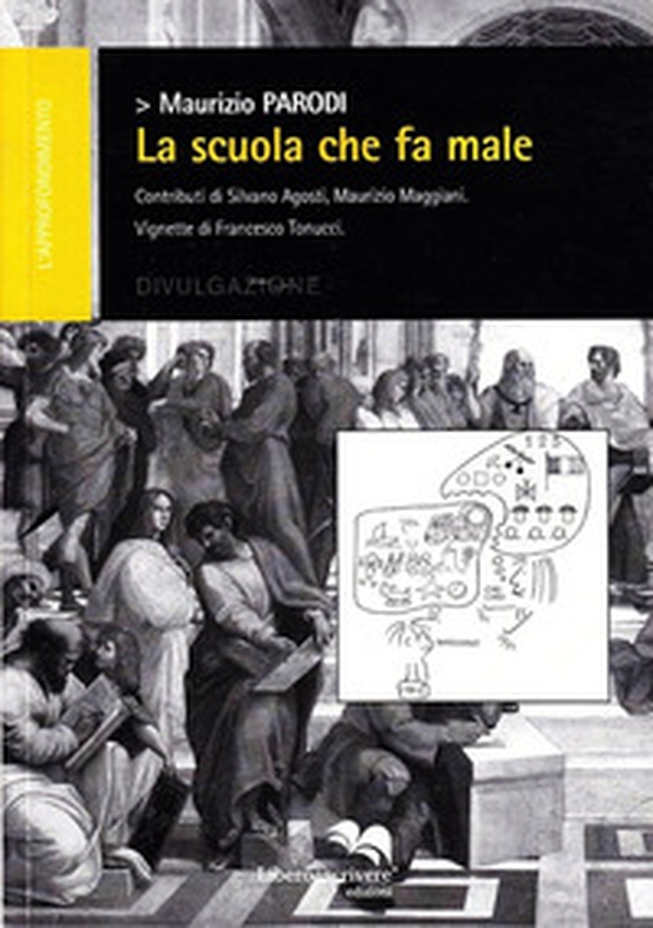 La scuola che fa male - Librerie.coop La scuola che fa male - Librerie.coop
