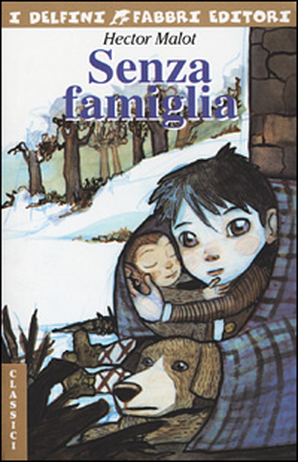 Senza famiglia - Librerie.coop Senza famiglia - Librerie.coop