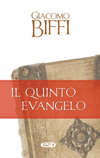 Il quinto evangelo - Librerie.coop Il quinto evangelo - Librerie.coop