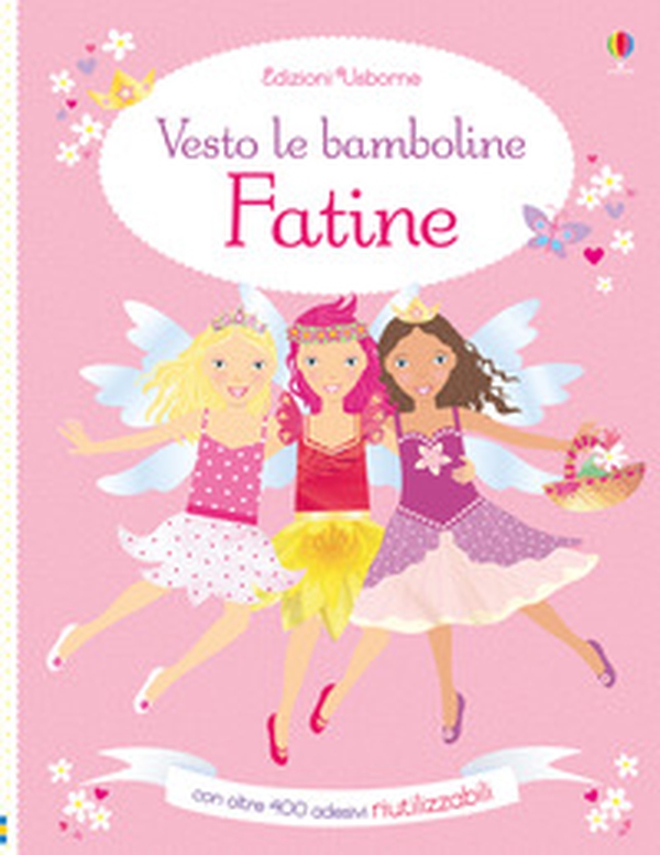 Fatine. Vesto le bamboline. Con adesivi - Librerie.coop Fatine. Vesto le bamboline. Con adesivi - Librerie.coop