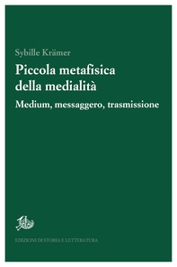 Piccola metafisica della medialità - Librerie.coop Piccola metafisica della medialità - Librerie.coop