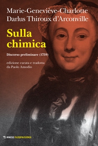 Sulla chimica. Discorso preliminare (1759) - Librerie.coop Sulla chimica. Discorso preliminare (1759) - Librerie.coop