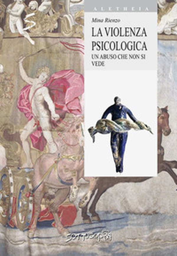 La violenza psicologica - Librerie.coop La violenza psicologica - Librerie.coop