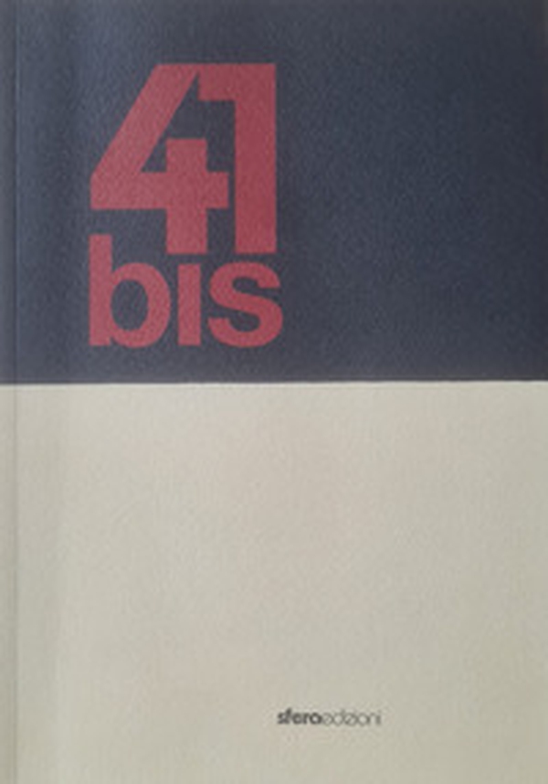 41bis. Quadri che sognano di essere dischi - Librerie.coop