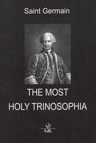 The Most Holy Trinosophia - Librerie.coop