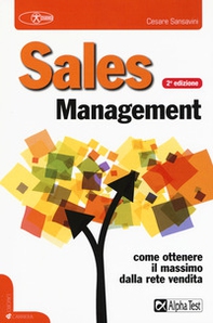 Sales management. Come ottenere il massimo dalla rete vendita - Librerie.coop