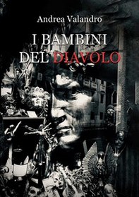 I bambini del Diavolo - Librerie.coop