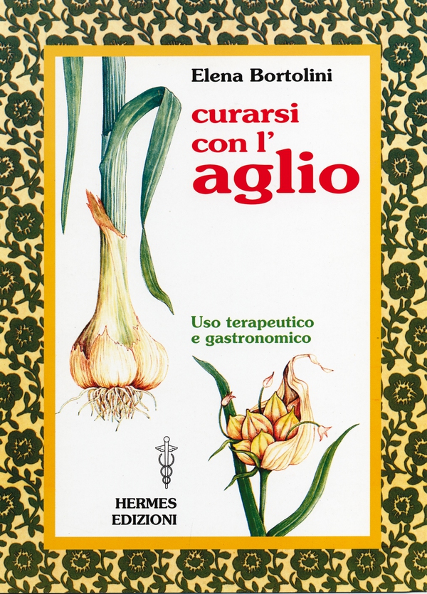 Curarsi con l'aglio - Librerie.coop Curarsi con l'aglio - Librerie.coop