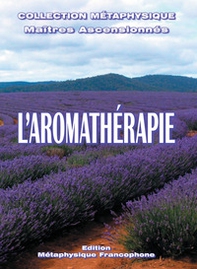 L'aromathérapie - Librerie.coop