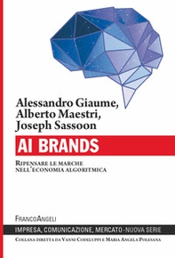 AI Brands. Ripensare le marche nell'economia algoritmica - Librerie.coop