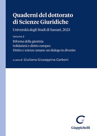 Quaderni del dottorato di Scienze giuridiche. Università degli Studi di Sassari - Vol. 2 - Librerie.coop Quaderni del dottorato di Scienze giuridiche. Università degli Studi di Sassari - Vol. 2 - Librerie.coop