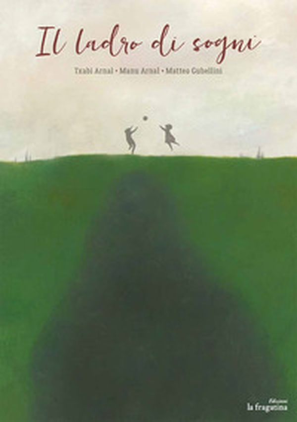 Il ladro di sogni - Librerie.coop Il ladro di sogni - Librerie.coop