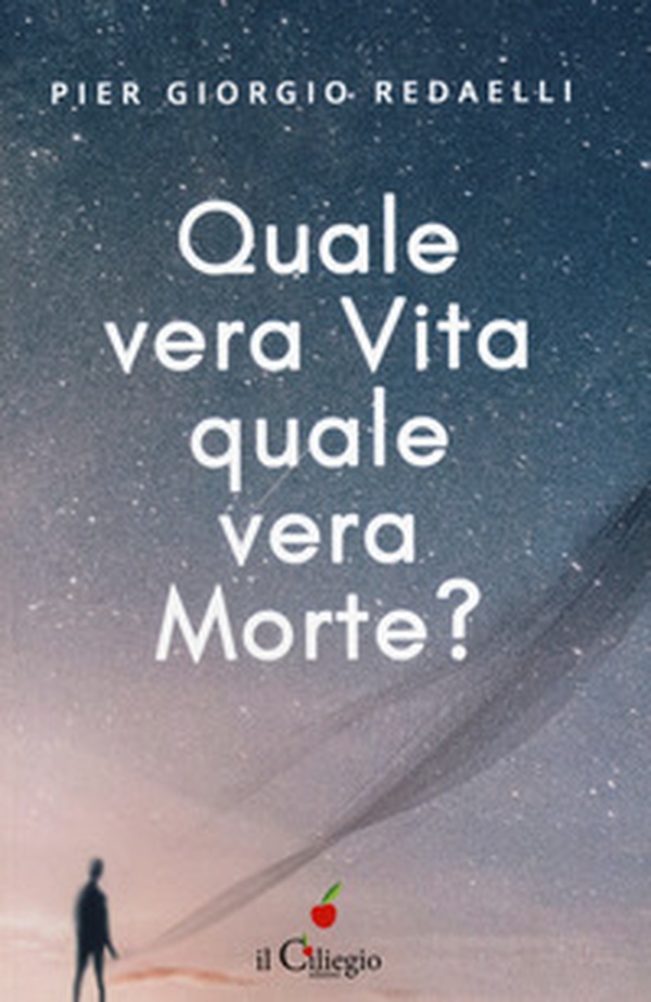 Quale vera vita, quale vera morte? - Librerie.coop Quale vera vita, quale vera morte? - Librerie.coop