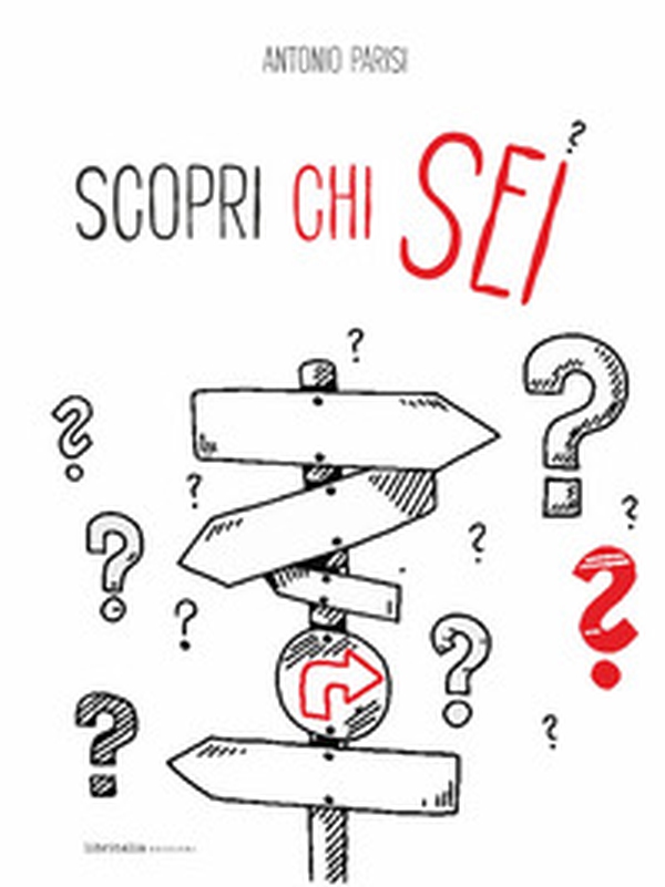 Scopri chi sei - Librerie.coop Scopri chi sei - Librerie.coop