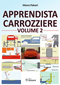 Apprendista carrozziere - Vol. 2 - Librerie.coop