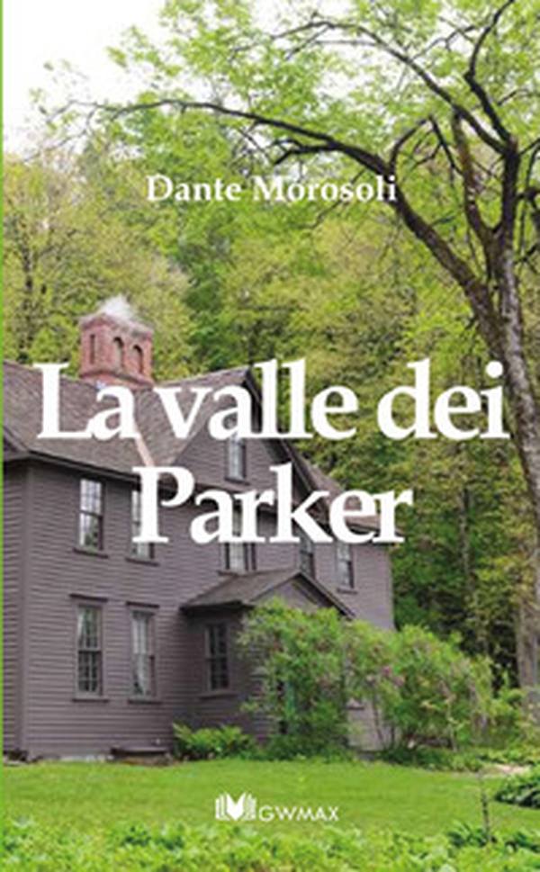 La valle dei Parker - Librerie.coop La valle dei Parker - Librerie.coop