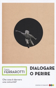 Dialogare o perire - Librerie.coop Dialogare o perire - Librerie.coop