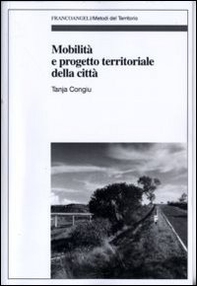 Mobilità e progetto territoriale della città - Librerie.coop