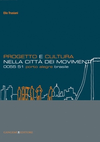 Progetto e cultura nella città dei movimenti - Librerie.coop Progetto e cultura nella città dei movimenti - Librerie.coop