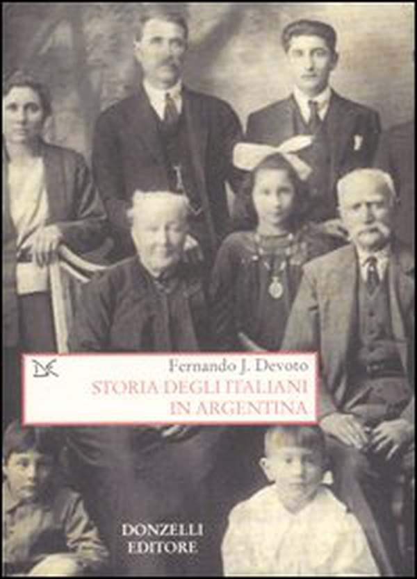 Storia degli italiani in Argentina - Librerie.coop Storia degli italiani in Argentina - Librerie.coop