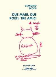 Due mari, due poeti, tre amici. Tra la Campania e la Bosnia, Alfonso Gatto e Izet Sarajlic raccontati da un napoletano-croato - Librerie.coop Due mari, due poeti, tre amici. Tra la Campania e la Bosnia, Alfonso Gatto e Izet Sarajlic raccontati da un napoletano-croato - Librerie.coop